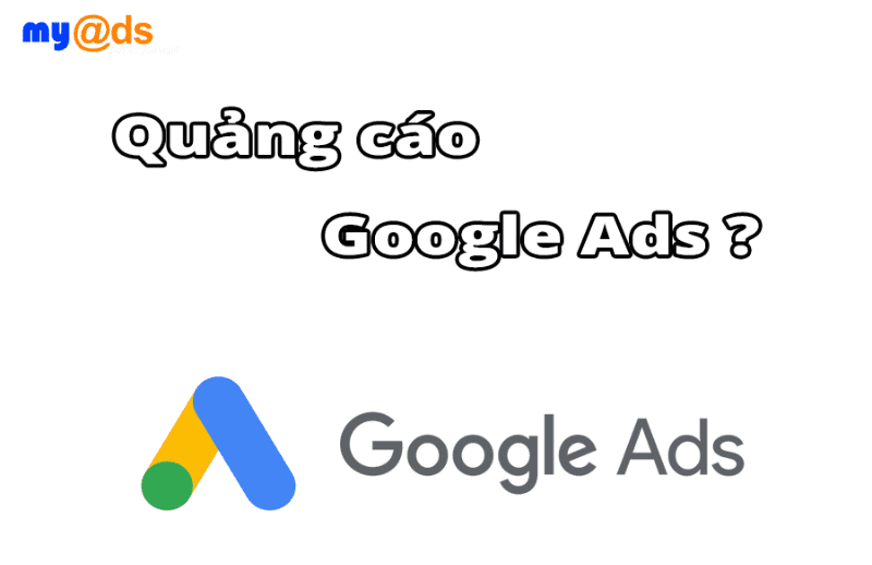 Google Ads là gì?