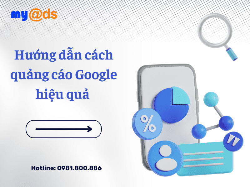 Hướng dẫn quảng cáo Google hiệu quả