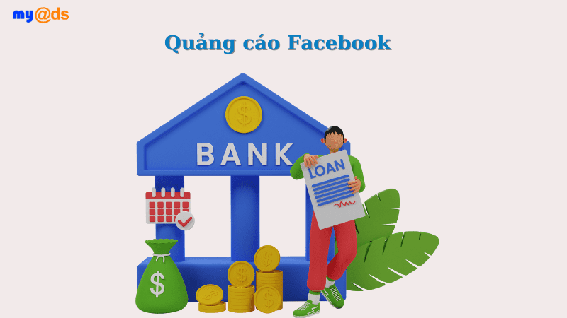 Dịch vụ quảng cáo Facebook cho Ngân hàng