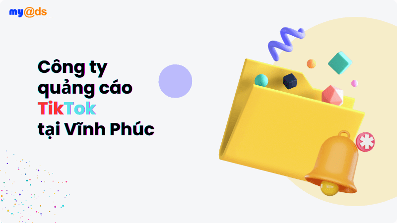 Công ty quảng cáo Tiktok chuyên nghiệp tại Vĩnh Phúc